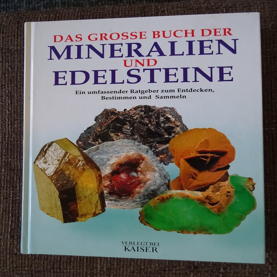 Das große Buch der Mineralien und Edelsteine