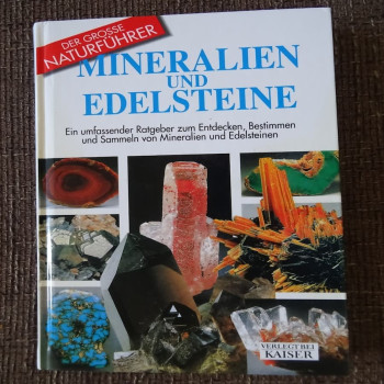 Mineralien und Edelsteine